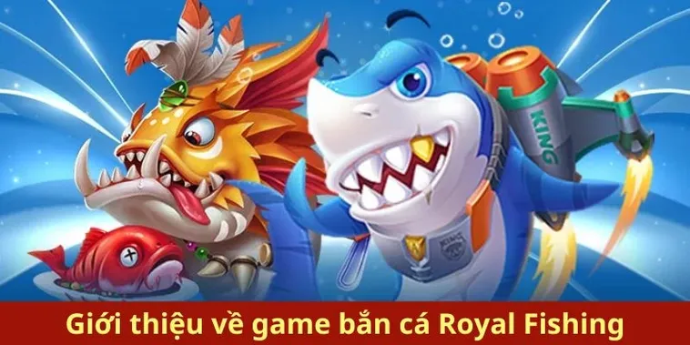 Bí Kíp Săn Thưởng Cách Chơi Bắn Cá Royal Fishing Tại W388